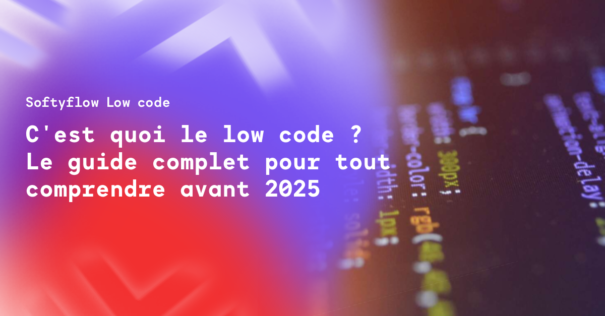 comprendre low code