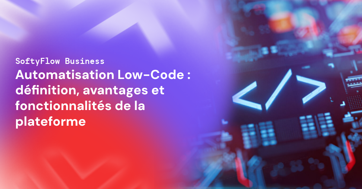 Automatisation Low-Code